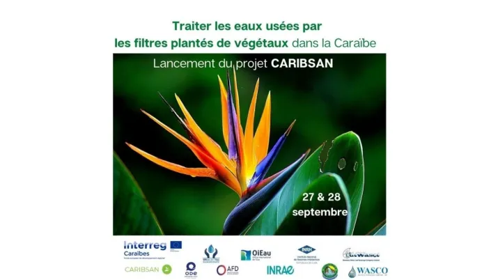 Projet CARIBSAN - Traitement des eaux usées dans la Caraïbe