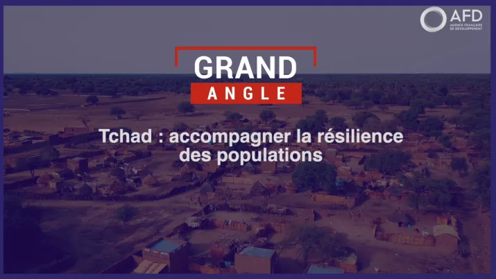 Tchad : Accompagner la résilience des populations