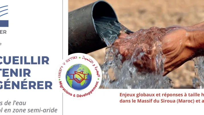 Conférence Recueillir, retenir, régénérer : les défis de l’eau et du sol en zone semi-aride