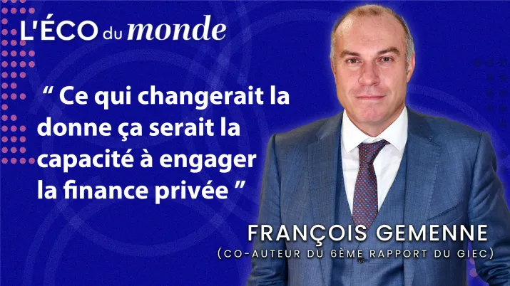 François Gemenne - L'Eco du monde #8