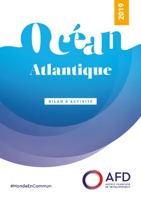Océan Atlantique - Bilan d'activité 2019