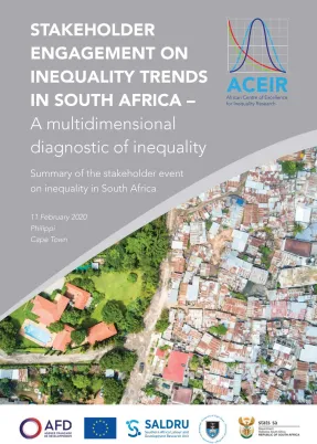 Stakeholder engagement on inequality trends in South Africa – A multidimensional diagnostic of inequality