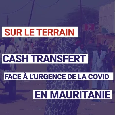 Cash Transfert : Face à l'urgence de la Covid en Mauritanie
