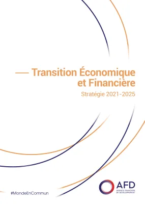 Transition économique et financière - Stratégie 2021-2025