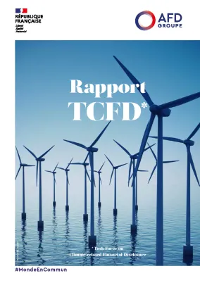 Rapport TCFD (Task-Force on Climate Related Financial Disclosure) du groupe AFD