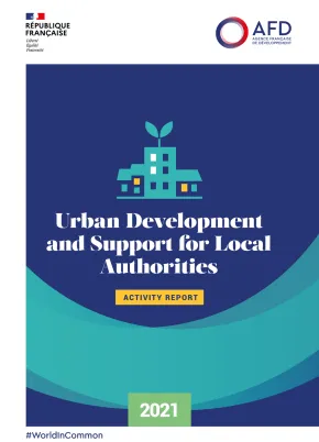 Urban Development and Support for Local Authorities - 2021 Activity Report