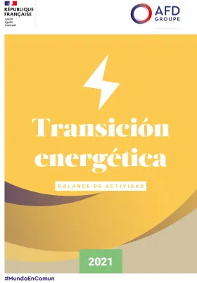 Transición energética - Balance de actividad 2021