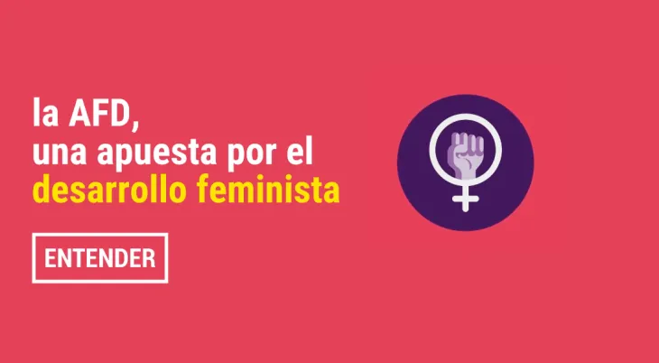 La AFD, una apuesta por el desarrollo feminista