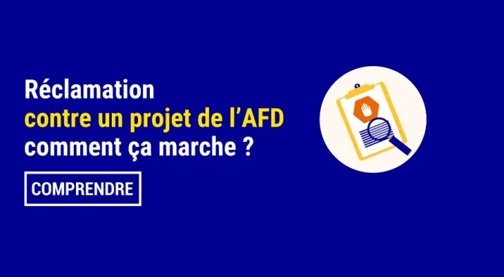 Réclamation contre un projet de l'AFD, comment ça marche ?