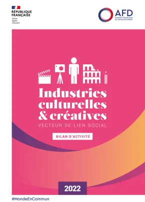 Industries culturelles et créatives – Bilan d’activité 2022