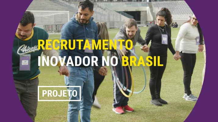Recrutamento inovador no Brasil