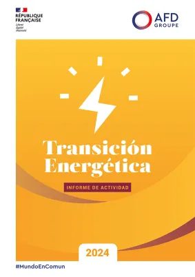 Informe de actividad 2024 - Transicion energetica