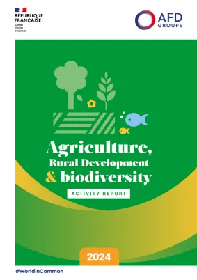 Agriculture, rural development and biodiversity - 2024 Activity Report