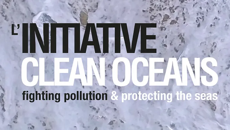 Vidéo initiative Clean Oceans