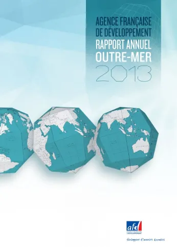 Rapport annuel Outre-mer 2013