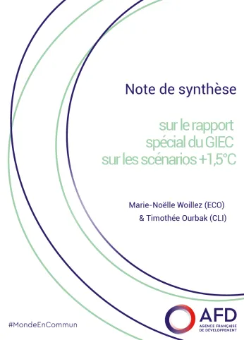 Note de synthèse sur le rapport spécial du GIEC sur les scénarios + 1,5°C