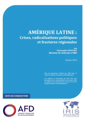 Amérique latine : crises, radicalisations politiques et fractures régionales