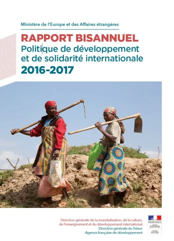 Rapport bisannuel sur la politique de développement et solidarité internationale 2016-2017