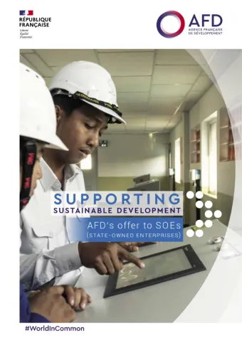 This brochure aims to present AFD's offer to SOEs through several examples of long-terms and successful partnerships