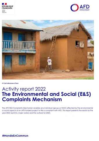AFD's Environmental and Social (E&S) Complaints Mechanism - Activity report 2022 